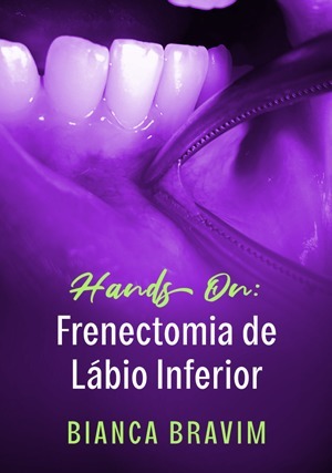 Cover for Hands On: Frenectomia de Lábio Inferior