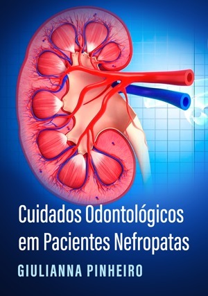 Cover for Cuidados Odontológicos em Pacientes Nefropatas