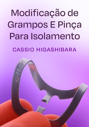 Cover for Modificação de Grampos E Pinça Para Isolamento