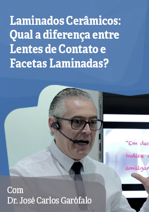 Cover for Laminados Cerâmicos: Qual a Diferença entre Lentes de Contato e Facetas Laminadas?