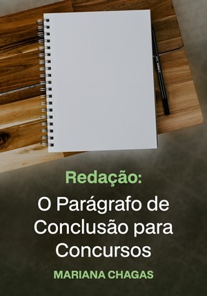 Cover for Redação Para Concursos: O parágrafo de conclusão