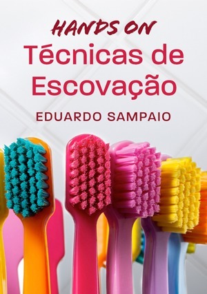 Cover for Hands-On: Técnicas de Escovação