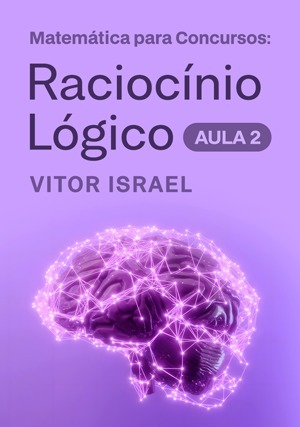 Cover for Matemática para Concursos: Raciocínio Lógico – Aula 2