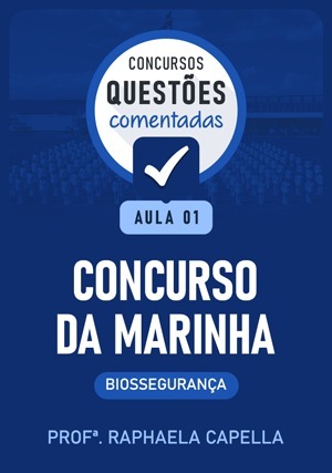 Cover for Questões Comentadas: Concurso Marinha - Biossegurança- Aula 1