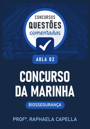 Cover for Questões Comentadas: Concurso Marinha - Biossegurança- Aula 2
