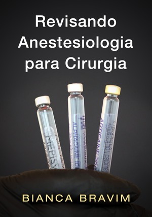 Cover for Revisando Anestesiologia para Cirurgia