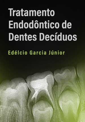 Cover for Tratamento Endodôntico de Dentes Decíduos