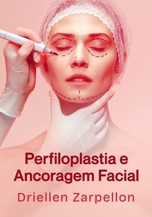 Cover for Perfiloplastia e Ancoragem Facial