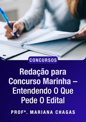 Cover for Redação para Concurso Marinha – Entendendo O Que Pede O Edital
