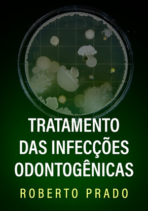 Cover for Tratamento das Infecções Odontogênicas