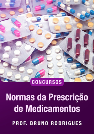 Cover for Normas da Prescrição de Medicamentos para Concursos