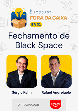 Cover for Podcast Fora da Caixa - Ep 1 - Fechamento de Black Space