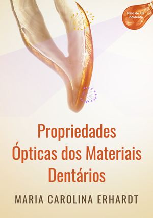 Cover for Propriedades Ópticas dos Materiais Dentários