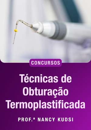 Cover for Técnicas de Obturação Termoplastificada para concursos