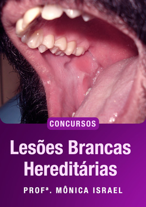 Cover for Lesões Brancas Hereditárias para Concursos