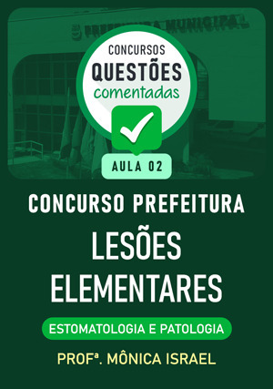 Cover for Questões Comentadas: Concurso Prefeitura – Lesões Elementares - Aula 2