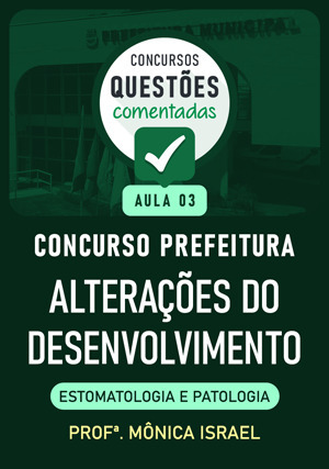 Cover for Questões Comentadas: Concurso Prefeitura – Alterações do Desenvolvimento - Aula 3