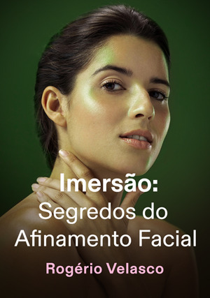 Cover for Imersão: Segredos do Afinamento Facial