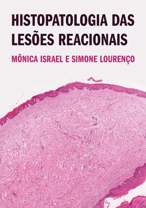 Cover for Histopatologia das Lesões Reacionais