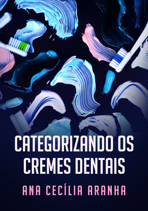 Cover for Categorizando os Cremes Dentais
