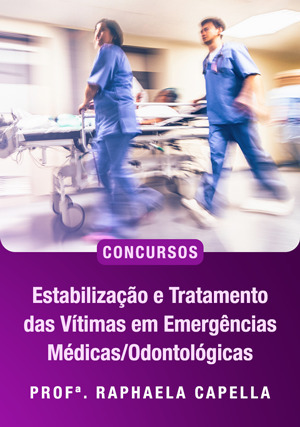 Cover for Estabilização e tratamento das vítimas em Emergências Médicas/Odontológicas para concurso