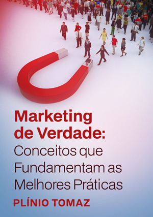 Cover for Marketing de Verdade: Conceitos que Fundamentam as Melhores Práticas