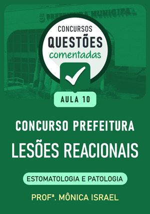 Cover for Questões Comentadas Concurso Prefeituras (Aula 10) – Lesões reacionais