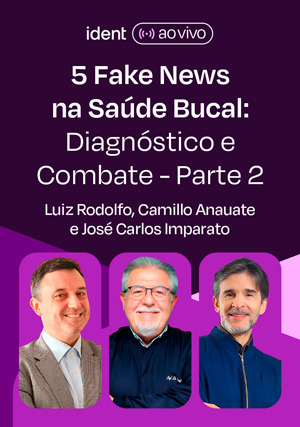 Cover for Parte2: 5 Fake News na Saúde Bucal: Parte2: 5 Fake News na Saúde Bucal: Diagnóstico e Combate