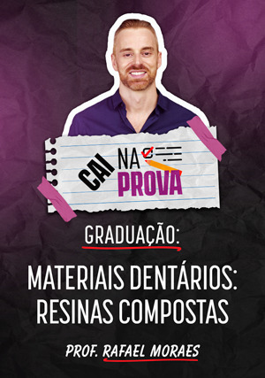 Cover for Cai Na Prova: Materiais Dentários - Resinas Compostas