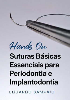 Cover for Hands on: Suturas Básicas Essenciais para Periodontia e Implantodontia