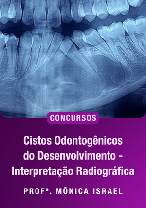 Cover for Cistos odontogênicos do desenvolvimento - interpretação radiográfica para concursos