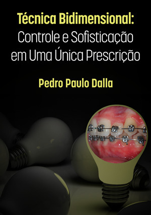 Cover for Técnica Bidimensional: Controle e Sofisticação em Uma Única Prescrição