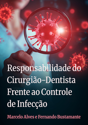 Cover for Responsabilidade do Cirurgião-Dentista frente ao Controle de Infecção