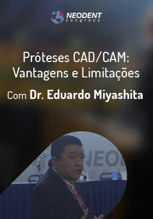 Cover for Próteses CAD/CAM: Vantagens e Limitações