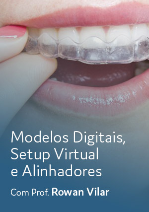 Cover for Modelos Digitais, Setup Virtual e Alinhadores