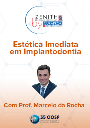 Cover for Zenith By Curaprox: Estética Imediata em Implantodontia