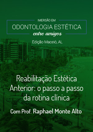 Cover for Reabilitação Estética Anterior: O Passo a Passo da Rotina Clínica