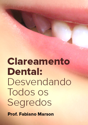 Cover for Clareamento Dental: Desvendando todos os segredos
