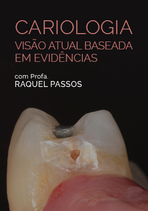 Cover for Cariologia: Visão Atual Baseada em Evidências