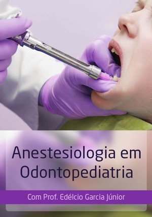 Cover for Anestesiologia em Odontopediatria