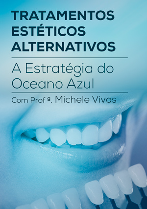 Cover for Tratamentos Estéticos Alternativos: A Estratégia do Oceano Azul