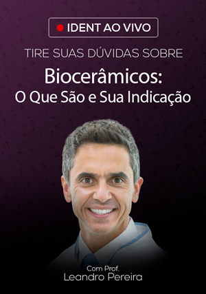 Cover for Tire Suas Dúvidas sobre Biocerâmicos: O Que São e Sua Indicação