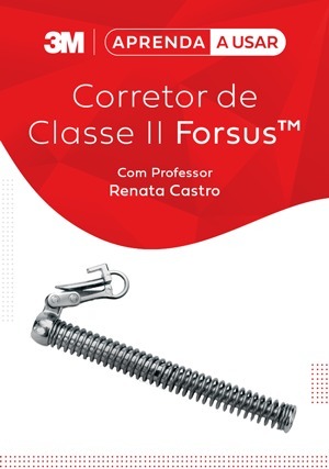 Cover for Aprenda a Usar: Corretor de Classe II Forsus