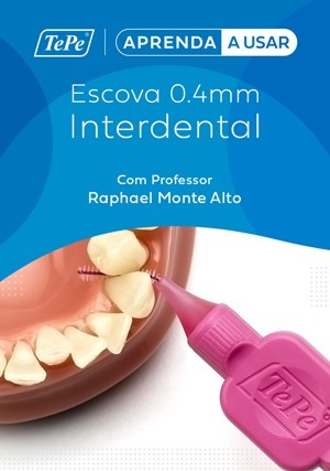 Cover for Aprenda a Usar: Escova Interdental 0,4mm TePe