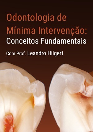 Cover for Odontologia de Mínima Intervenção: Conceitos Fundamentais