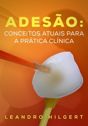 Cover for Adesão: Conceitos Atuais para a Prática Clínica