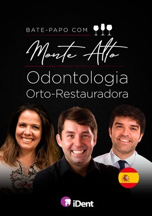 Cover for Bate-Papo com Monte Alto: Odontologia Orto-Restauradora