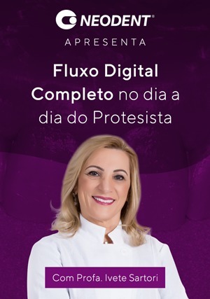 Cover for Fluxo Digital Completo no dia a dia do Protesista