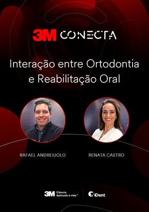 Cover for 3M Conecta: Interação entre Ortodontia e Reabilitação Oral