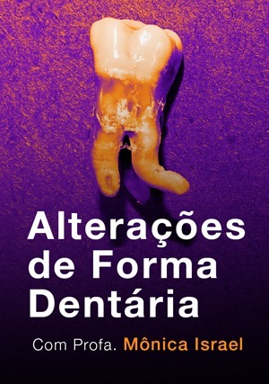Cover for Alterações de Forma Dentária